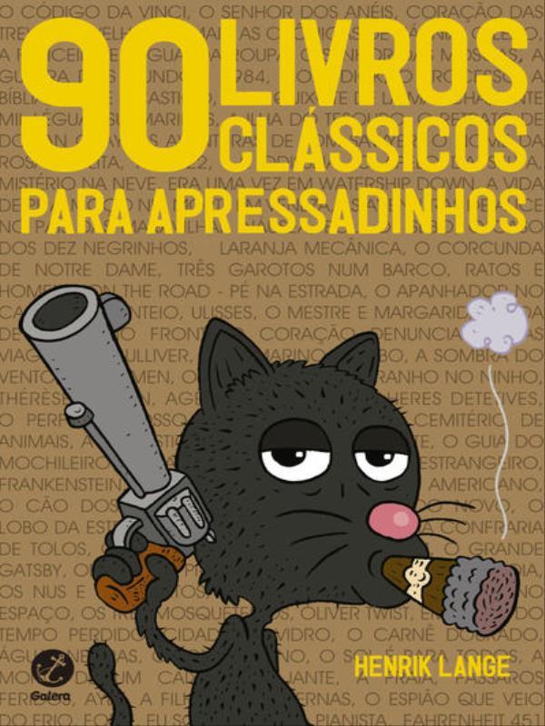 90 Livros CláSsicos para Apressadinhos