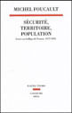Securite,Territoire,Population - Cours Au College de France 1977 1978