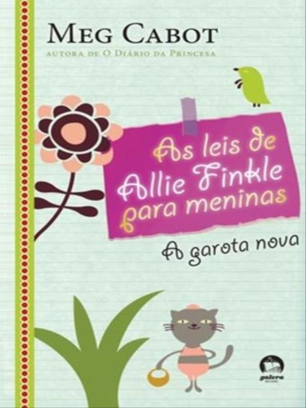 As Leis de Allie Finkle para Meninas: a Garota Nova (Vol. 2) - Vol. 2