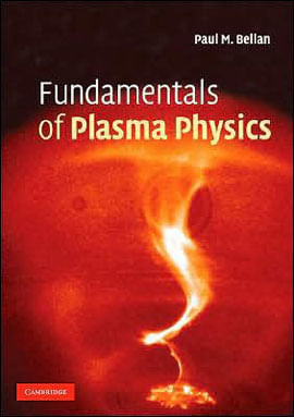 Capa do livro Fundamentals Of Plasma Physics de Paul Bellan