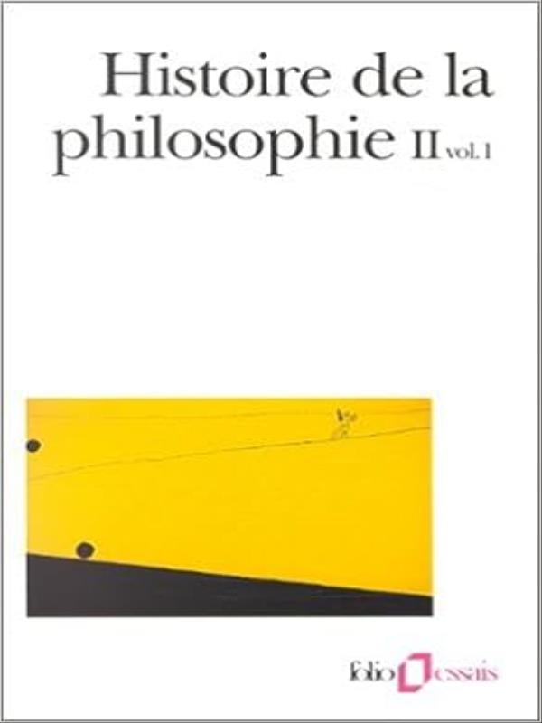 Histoire de La Philosophie - Tome 2 Vol 1