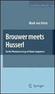 Brower Meets Husserl - On The Phenomenology Of Choice Sequences