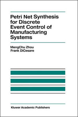 Petri Net Synthesis For Discrete Event Control Of Manufacturing Systems