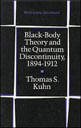 Black-Body Theory And The Quantum Discontinuity - 1894-1912