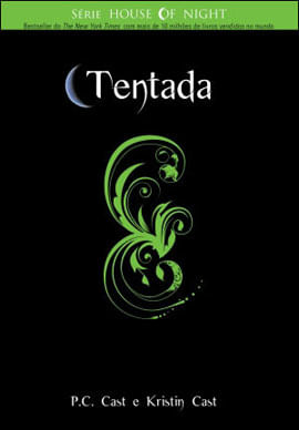 Tentada - Serie House Of Night - Vol. 6