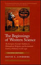 Beginnings Of Western Science, The - European Scientific Tradition In Philosophical, Religious And