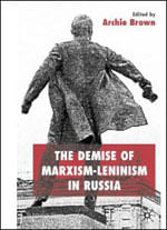 Demise Of Marxism-Leninism In Russia, The