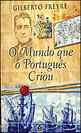 Mundo Que o Portugues Criou, o