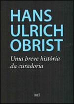 Breve Historia da Curadoria, uma