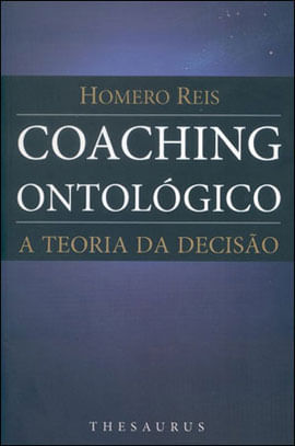 Coaching OntolóGico. a Teoria da Decisão