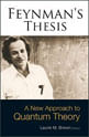 Feynman'S Thesis - a New Approach To Quantum Theory