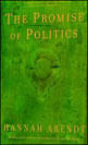 Promise Of Politics, The