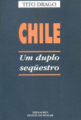 Capa de Chile - um Duplo Sequestro