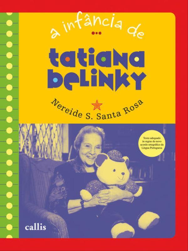 A InfâNcia de Tatiana Belinky