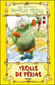 Familia Troll - Trolls de Ferias