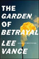 Capa do livro Garden Of Betrayal, The de Lee Vance