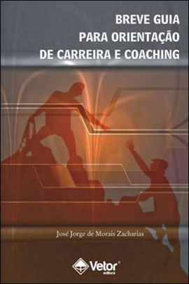 Breve Guia para Orientaçao de Carreira e Coaching