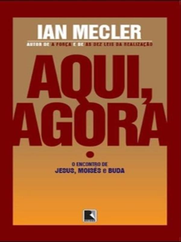 Aqui, Agora: o Encontro de Jesus, MoiséS e Buda