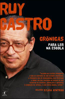 CrôNicas para Ler na Escola - Ruy Castro