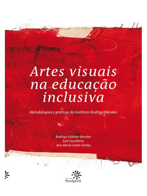 Artes Visuais na Educação Inclusiva