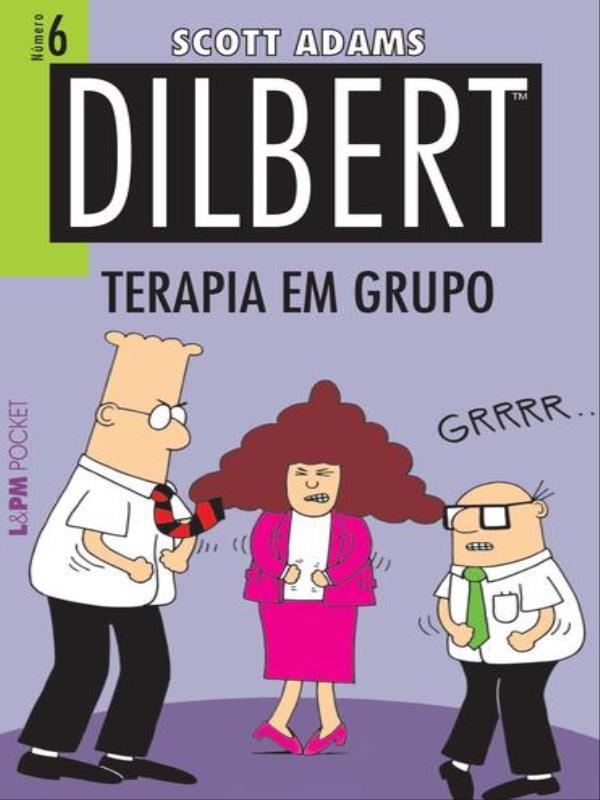 Dilbert 6: Terapia em Grupo - Vol. 876