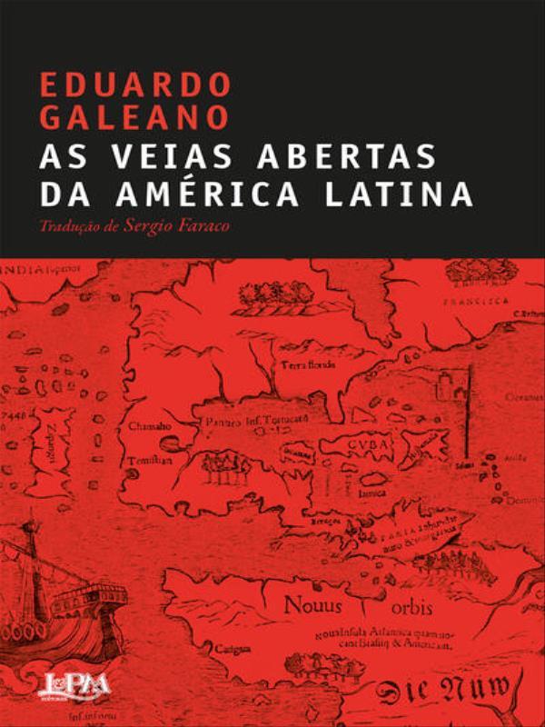 As Veias Abertas da AméRica Latina