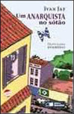 Um Anarquista no Sotão