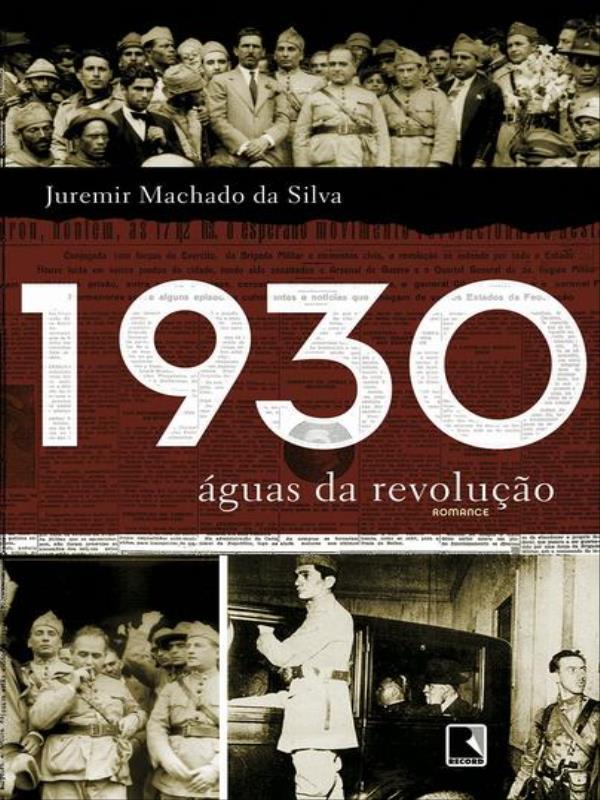 1930: áGuas da Revolução