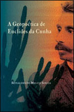 Geopoetica de Euclides da Cunha, a