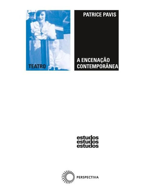 A Encenação ContemporâNea