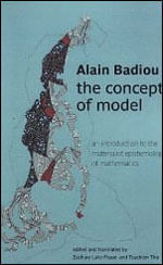 Concept Of Model, The - An Introduction To The Materialist Epistemology Of Mathematics