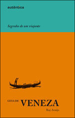 Guia de Veneza - Segredos de um Viajante (Capa Dura)
