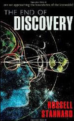 End Of Discovery, The - Are We Approaching The Boundaries Of The Knowable?