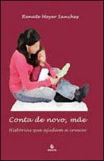 Capa do livro Conta de Novo, Mãe de Renate Meyer Sanches