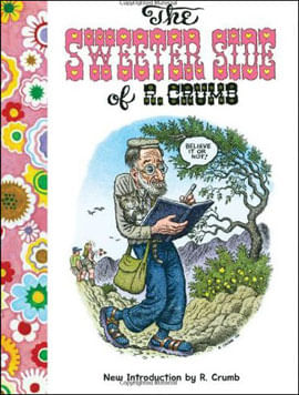 Sweeter Side Of R. Crumb, The