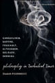 Philosophy In Turbulent Times - Canguilhem, Sartre, Foucault, Althusser, Deleuze, Derrida