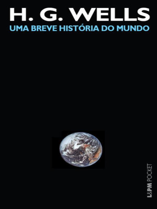 Uma Breve HistóRia do Mundo - Vol. 916