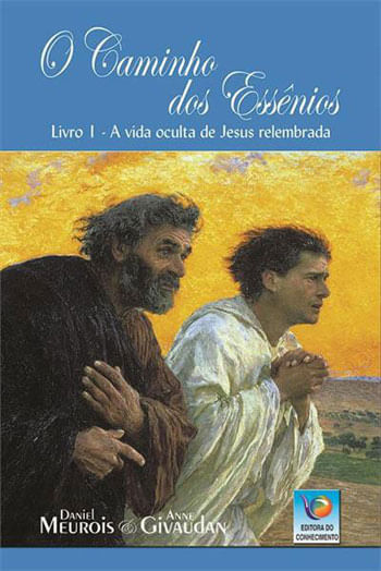 O Caminho dos EssêNios - Vol. 1