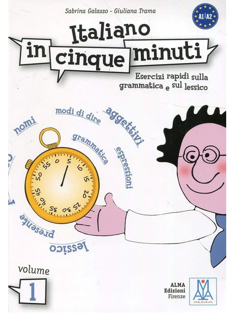 Italiano In Cinque Minuti Vol.1 (A1/A2)
