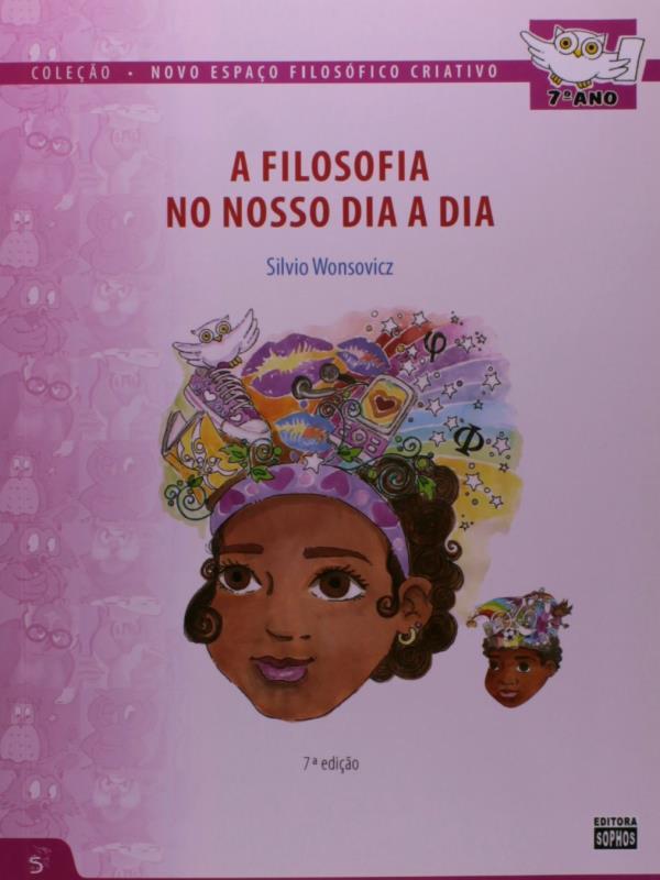 Novo Espaço Filosofico Criativo - 7º Ano - 7ª Ediçao