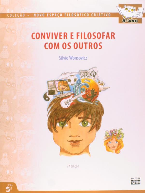 Novo Espaço Filosofico Criativo - 8º Ano - 7ª Ediçao