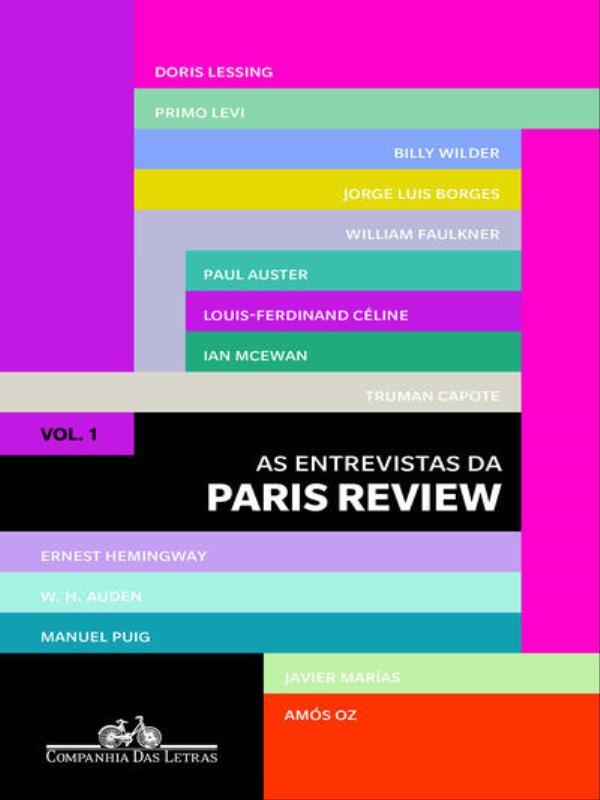 As Entrevistas da Paris Review - Vol. 1