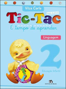 Tic-Tac - é Tempo de Aprender - Linguagem - Educação Infantil - 2
