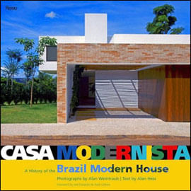 Casa Modernista - a History Of The Brazil Modern House