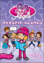 Go Girl Angels 03 - Desafio na áGua
