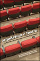 Arquitetura e Teatro - o Edificio Teatral de Andrea Palladio a Christian de Portzamparc