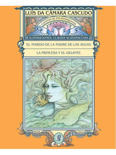 El Marido de La Madre de Las Aguas Y La Princesa Y El Gigante