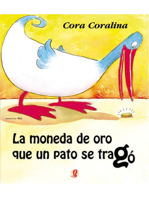 La Moneda de Oro Que Un Pato Se Tragó