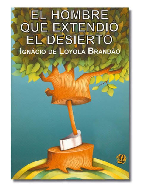 El Hombre Que Extendió El Desierto