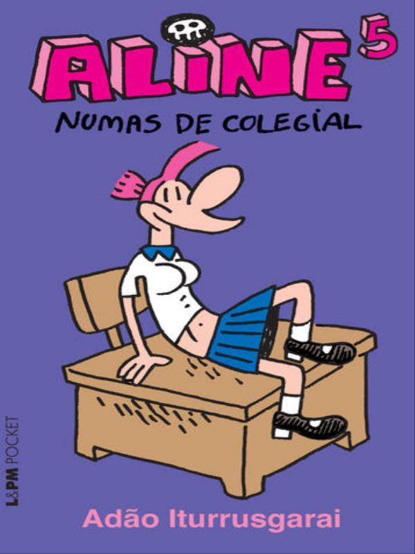 Aline 5 - Numas de Colegial - Vol. 922